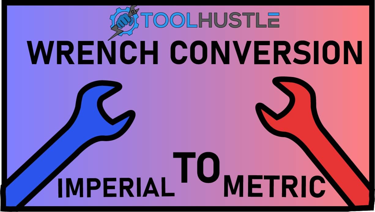Wrench Conversion Chart