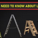 ALL YOU NEED TO KNOW ABOUT LADDERS